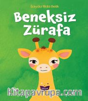 Beneksiz Zürafa