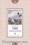 İstanbul'un 100 Kaybolan Eseri & İstanbul'un Yüzleri Serisi 3