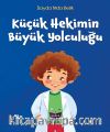 Küçük Hekimin Büyük Yolculuğu