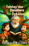 Tolstoy'dan Çocuklara Öyküler