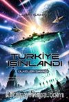 Türkiye Işınlandı & Ülkeler Savaşı