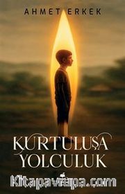 Kurtuluşa Yolculuk