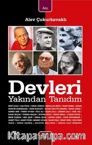 Devleri Yakından Tanıdım