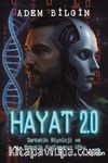 Hayat 2.0: Sentetik Biyoloji ve Robotik Kodlamanın Ufku