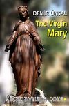The Virgin Mary