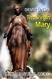 The Virgin Mary
