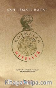 Koşmalar <br /> Nefesler
