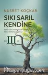 Sıkı Sarıl Kendine