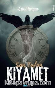 Son Tufan: Kıyamet