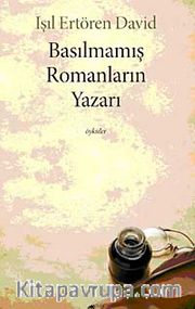 Basılmamış Romanların Yazarı