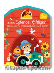 Benim Eğlenceli Çiftliğim – Boyama, Çıkartma ve Yeni Kelimelerle Dolu Bir Oyun Evi (6 Sayfa Çıkartmasıyla)