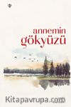 Annemin Gökyüzü