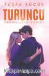 Turuncu (Ciltli Kutulu)