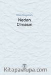 Neden Olmasın