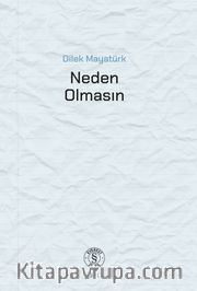 Neden Olmasın