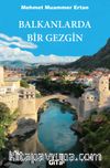 Balkanlarda Bir Gezgin