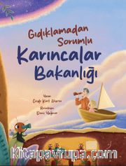 Gıdıklamadan Sorumlu Karıncalar Bakanlığı