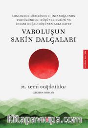 Varoluşun Sakin Dalgaları