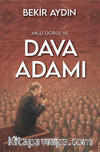 Millî Görüş ve Dava Adamı
