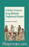 Cahiliye Dönemi Arap Şiirinde Toplumsal Eleştiri