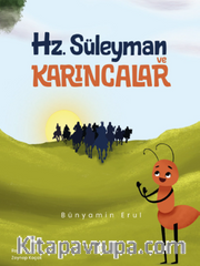 Hz. Süleyman ve Karıncalar