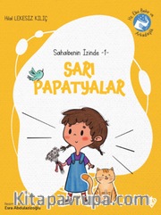 Sarı Papatyalar / Sahabenin İzinde 1