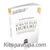 İcra ve İflas Hukuku Konu Anlatımı