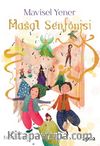 Masal Senfonisi (Müzikli Kitap)