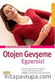 Otojen Gevşeme Egzersizi