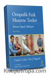 Ortopedik Fizik Muayene Testleri & Kanıta Dayalı Yaklaşım