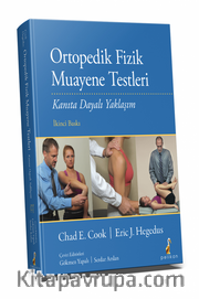 Ortopedik Fizik Muayene Testleri <br /> Kanıta Dayalı Yaklaşım