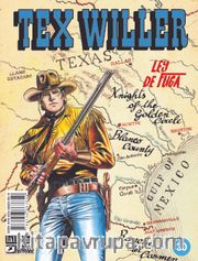 Tex Willer Sayı 30 / Ley de Fuga
