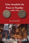 Orta Anadolu'da Para ve Fiyatlar (1688-1760)