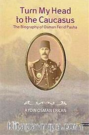Turn My Head to The Caucasus