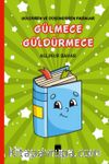 Gülmece Güldürmece & Güldüren ve Düşündüren Fikralar