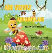 Arı Vız Vız ve Arkadaşları