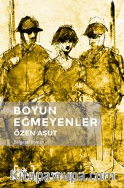 Boyun Eğmeyenler