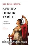 Avrupa Hukuk Tarihi & 1750'den Günümüze