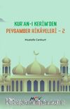 Kur'an-ı Kerim'den Peygamber Hikayeleri 2