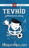Tevhid Muhafızları (UY13 Ortaokul Düzeyi