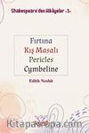 Shakespeare'den Hikayeler 3 & Fırtına - Kış Masalı - Pericles - Cymbeline