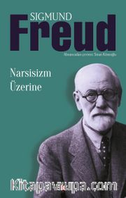 Narsisizm Üzerine