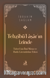 Tehẕîbü'l-asa̱r'ın İzinde