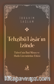 Tehẕîbü'l-asa̱r'ın İzinde
