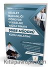 GYS Adalet Bakanlığı Görevde Yükselme Yazılı Sınavı Şube Müdürü Konu Anlatımı