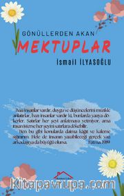 Gönüllerden Akan Mektuplar