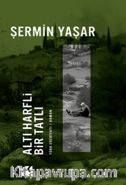 Altı Harfli Bir Tatlı