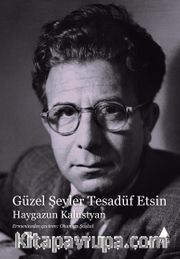 Güzel Şeyler Tesadüf Etsin