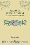 Sevdalı Tatlar & Üç Kuşak ve Değişmeyen Mutfak