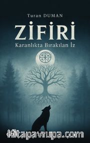 Zifiri <br /> Karanlıkta Bırakılan İz